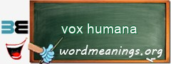 WordMeaning blackboard for vox humana